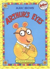 Arthur's Eyes (An Arthur Adventure/Book and Cassette)
