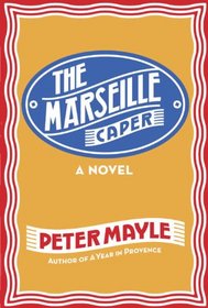 The Marseille Caper (Sam Levitt)