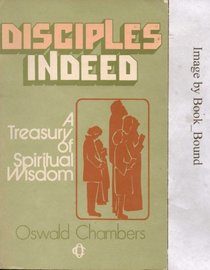 Disciples Indeed - A Treasury of Spiritual Wisdom