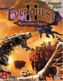 Everquest II: Kingdom of Sky (Prima Official Game Guide)