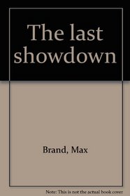 The last showdown