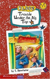 Trouble Under the Big Top (Pathway Books)