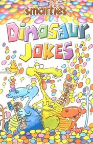 Smarties Dinosaur Jokes (Smarties joke book)