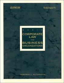 Basic Corporate Law and Business Organizations (Legal Studies Series)