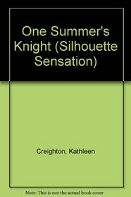 One Summer's Knight (Silhouette Sensation)