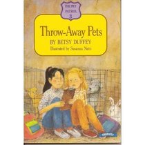 Throw-away Pets (Pet Patrol)
