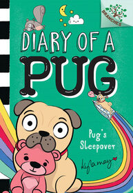 Pug's Sleepover (Diary of a Pug, Bk 6)