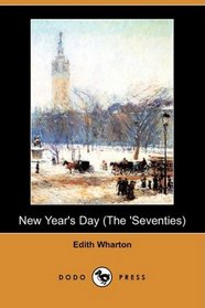 New Year's Day (The 'Seventies) (Dodo Press)