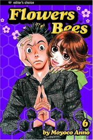 Flowers and Bees, Volume 6 (Flowers and Bees)