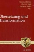 Ubersetzung and Transformation (Transformationen Der Antike) (German Edition)