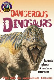 Dangerous Dinosaurs (Discovery Kids Pocket Guides)