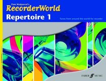 RecorderWorld Repertoire 1 (Faber Edition: Recorderworld)