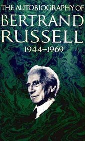 The Autobiography of Bertrand Russell: 1914-1944