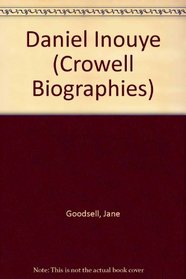 Daniel Inouye (Crowell Biographies)