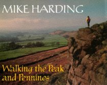 Walking the Peak & Pennines