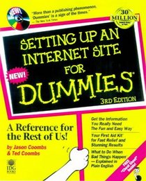 Setting Up An Internet Site for Dummies, Third Edition