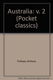 Australia: v. 2 (Pocket classics)