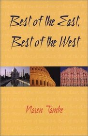 Best of the East, Best of the West