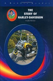 The Story of Harley-Davidson (Robbie Readers) (Robbie Readers)