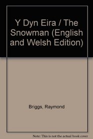Dyn Eira, Y (English and Welsh Edition)
