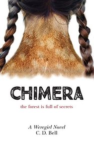 Chimera: A Weregirl Novel