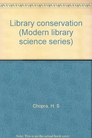 Library conservation (Modern library science series)
