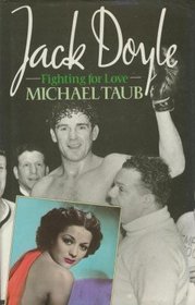 Jack Doyle: Fighting for Love