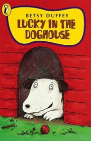 Lucky in the Doghouse (Young Puffin Story Books)