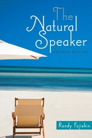 Natural Speaker, The (7th Edition)