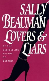 Lovers and Liars (Journalists, Bk 1)