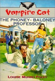 The Phoney-Baloney Professor (Vampire Cat)