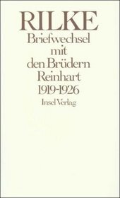 Briefwechsel mit den Brdern Reinhart 1919-1926