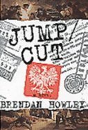 Jump/cut: A novel