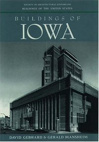 Buildings of Iowa (Buildings of the United States)