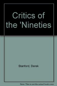 Critics of the 'Nineties