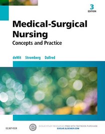 Medical-Surgical Nursing: Concepts & Practice, 3e