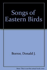 Songs of Eastern Birds