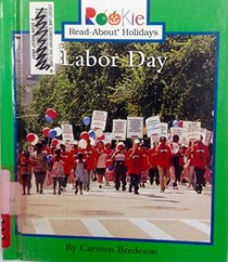 Labor Day (Rookie Read-About Holidays)