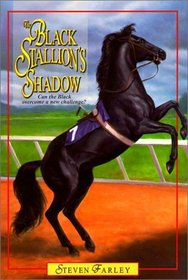 The Black Stallion's Shadow (Black Stallion, Bk 21)