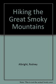 Hiking Great Smoky Mountains