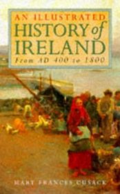 Illustrated History of Ireland From Ad 4