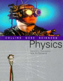 Collins GCSE Sciences: Physics (Collins GCSE Sciences)