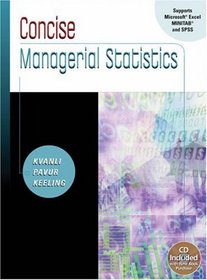 Concise Managerial Statistics (with CD-ROM and InfoTrac )