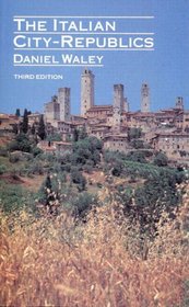 The Italian City Republics (3rd Edition)