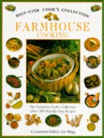 Farmhouse Cooking the Definitive Cooks C