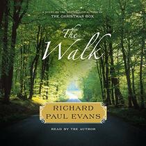 The Walk: A Novel: The Walk Series, book 1 (Walk Series, 1)