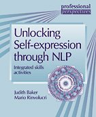 Unlocking Self-expression Through NLP: Integrated Skill Activities for Intermediate and Advanced Students (Professional Perspectives ELT Series)