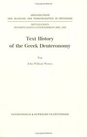 Text History of the Greek Deuteronomy (Forschungen Zur Kirchen- Und Dogmengeschichte)