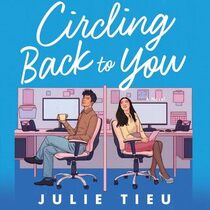 Circling Back to You (Audio MP3 CD) (Unabridged)
