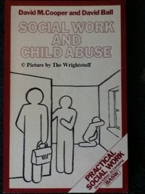 Social Work and Child Abuse (Practical Social Work Series)